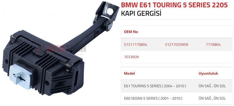 KAPI GERGİSİ E60  E61 ÖN