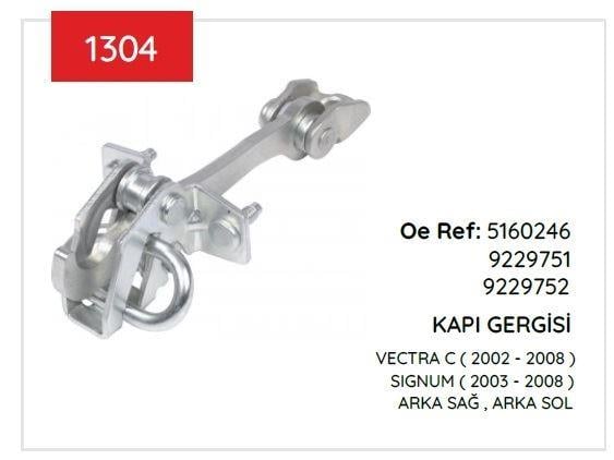 KAPI GERGISI VECTRA C ARKA 02>08 5160246 9229751