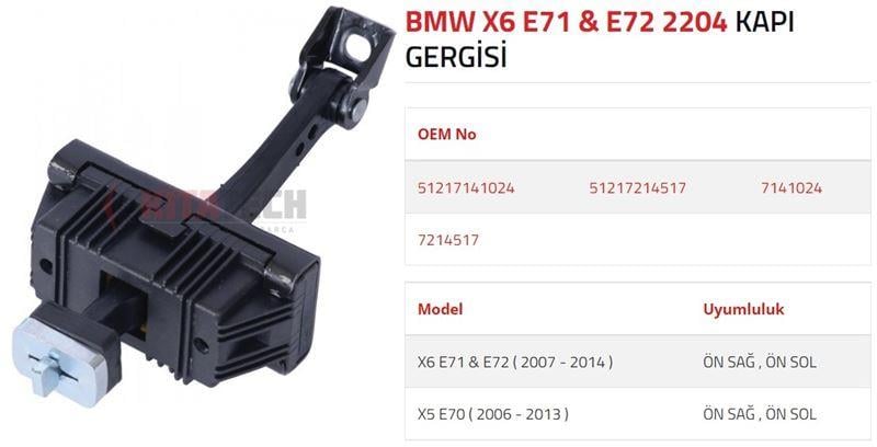 KAPI GERGİSİ X5 E70×6 E71  E72 ÖN 2006-2014
