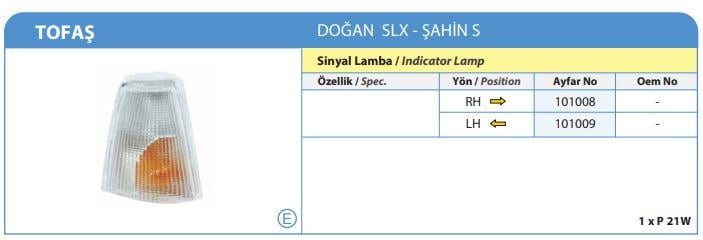 SİNYAL LAMBASI SAĞ DOĞAN SLX-ŞAHİN S