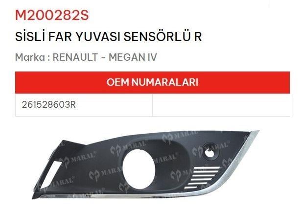 SİS FAR YUVASI SENSÖRLÜ SAĞ MEGANE IV