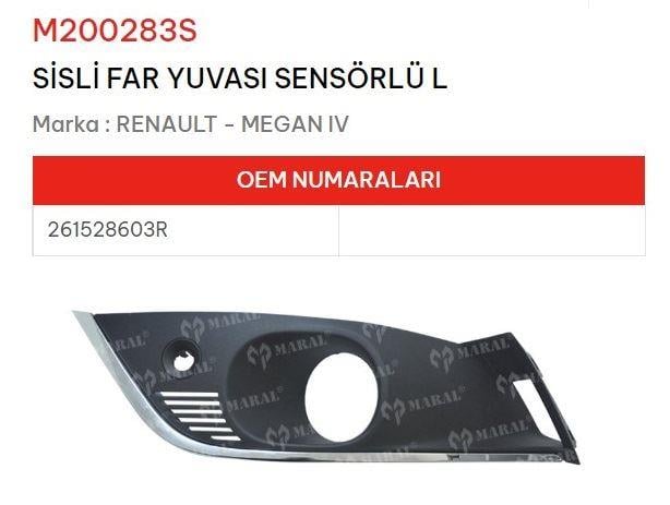 SİS FAR YUVASI SENSÖRLÜ SOL MEGANE IV