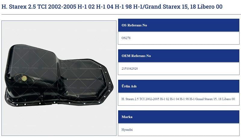 YAĞ KARTERİ HYUNDAİ STAREX 2.5 TCI D 02 05 