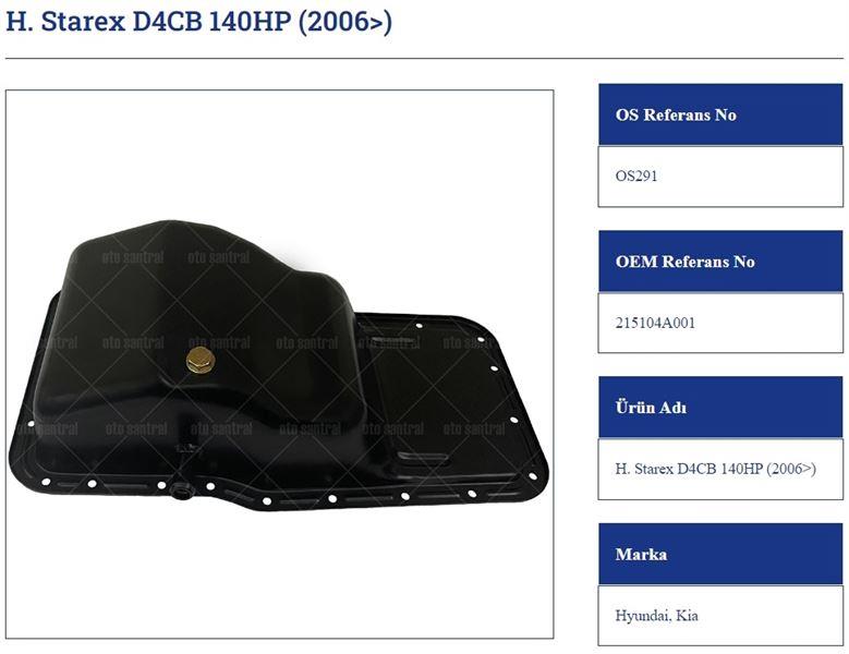 YAĞ KARTERİ HYUNDAİ STAREX D4CB 140HP 2006>