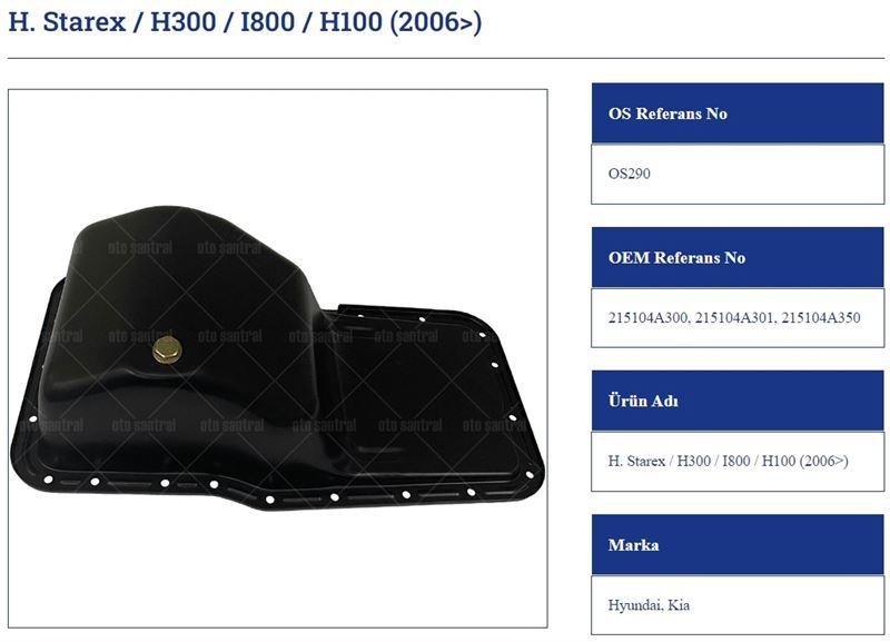 YAĞ KARTERİ HYUNDAİ STAREX H300 I800 H100 2006>