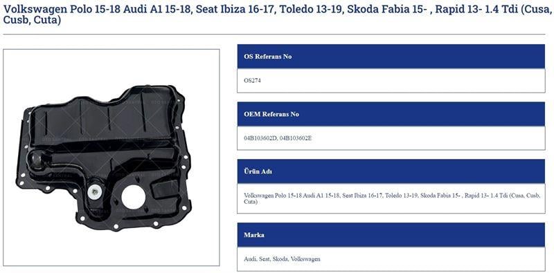 YAĞ KARTERİ VOLKSWAGEN POLO 15 18 AUDİ A1 15 18SEA T IBIZA 16 17 TOLEDO 13 19 SKODA FABIA 15 RAPİD 13 1.4 TDİ CUSA CUSB CUTA