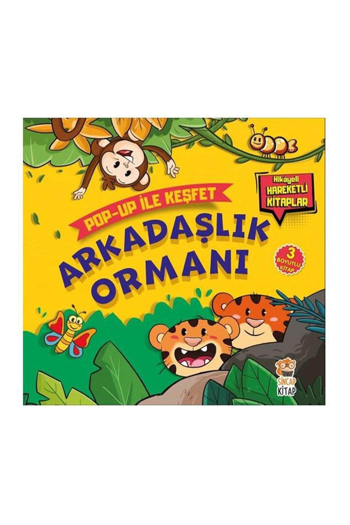 Sincap Kitap / Arkadaşlık Ormanı - Pop-Up İle Keşfet Çok Renkli