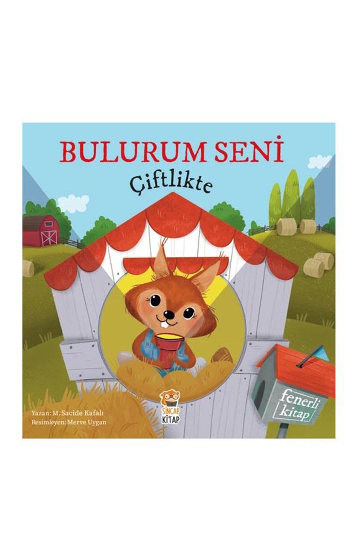 Sincap Kitap / BULURUM SENİ ÇİFTLİKTE Çok Renkli