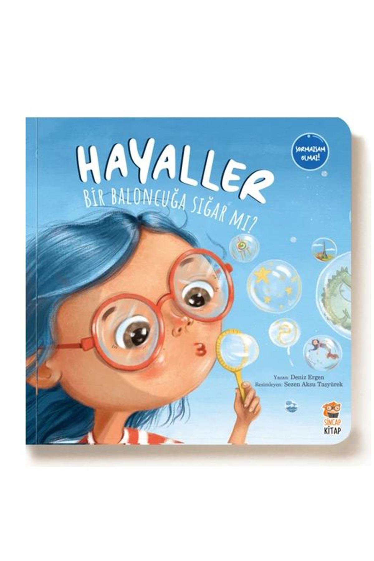 Sincap Kitap / HAYALLER BİR BALONCUGA SIGARMI Çok Renkli