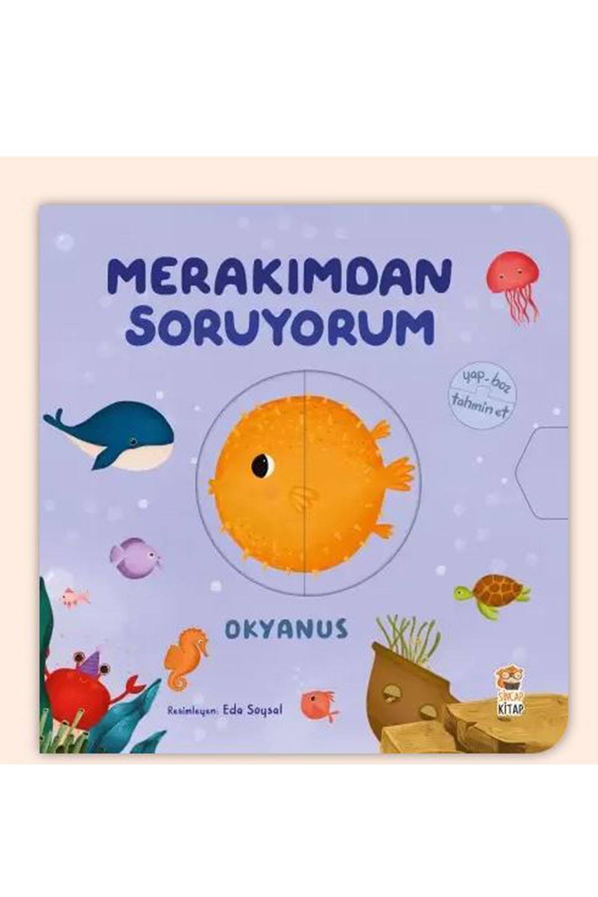 Sincap Kitap / Merakımdan Soruyorum - Okyanus Çok Renkli