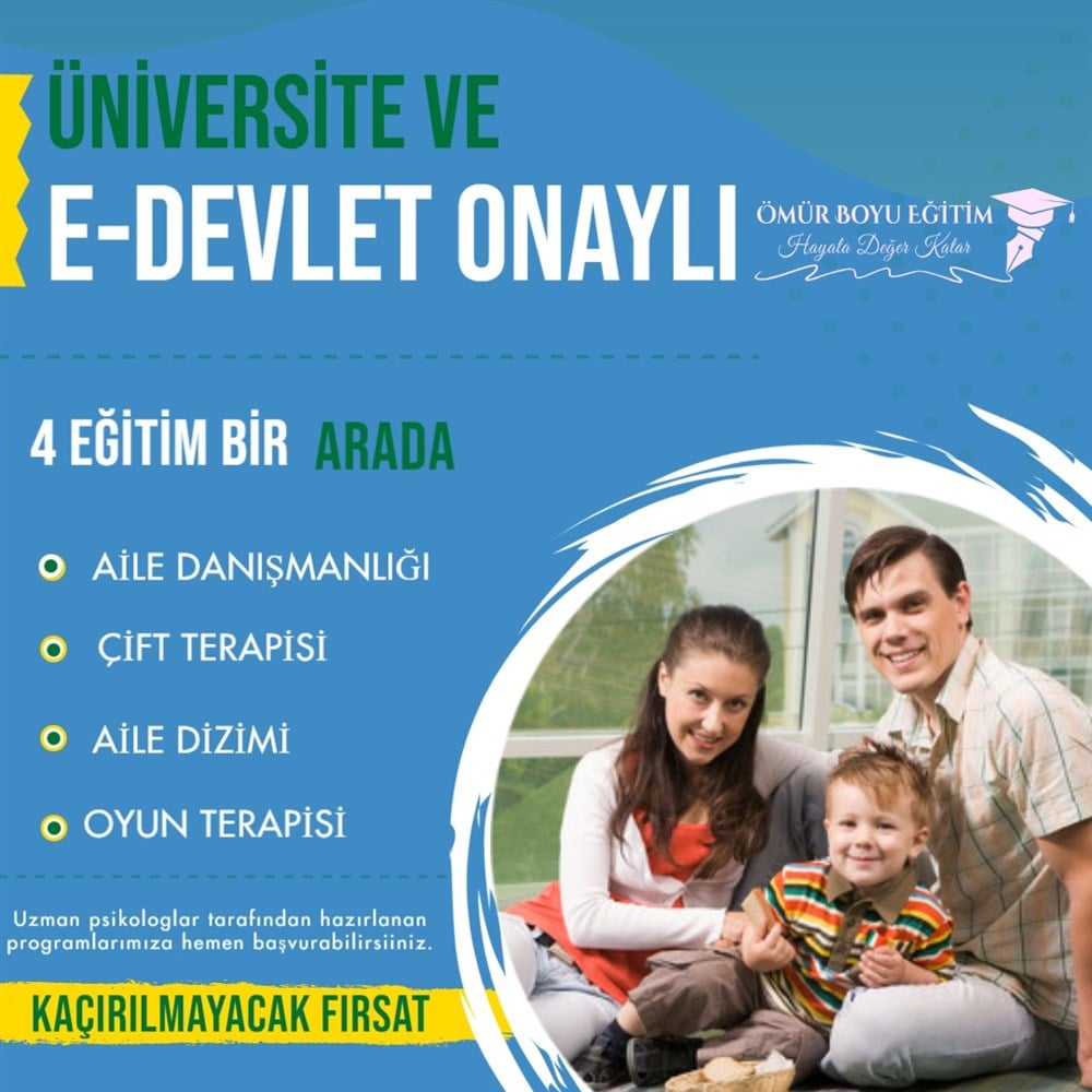 Üniversite OnaylıAile Danışmanlığı, Çİft Terapisi, Aile Dizimi ve Oyun Terapisi Eğitim Fırsatı
