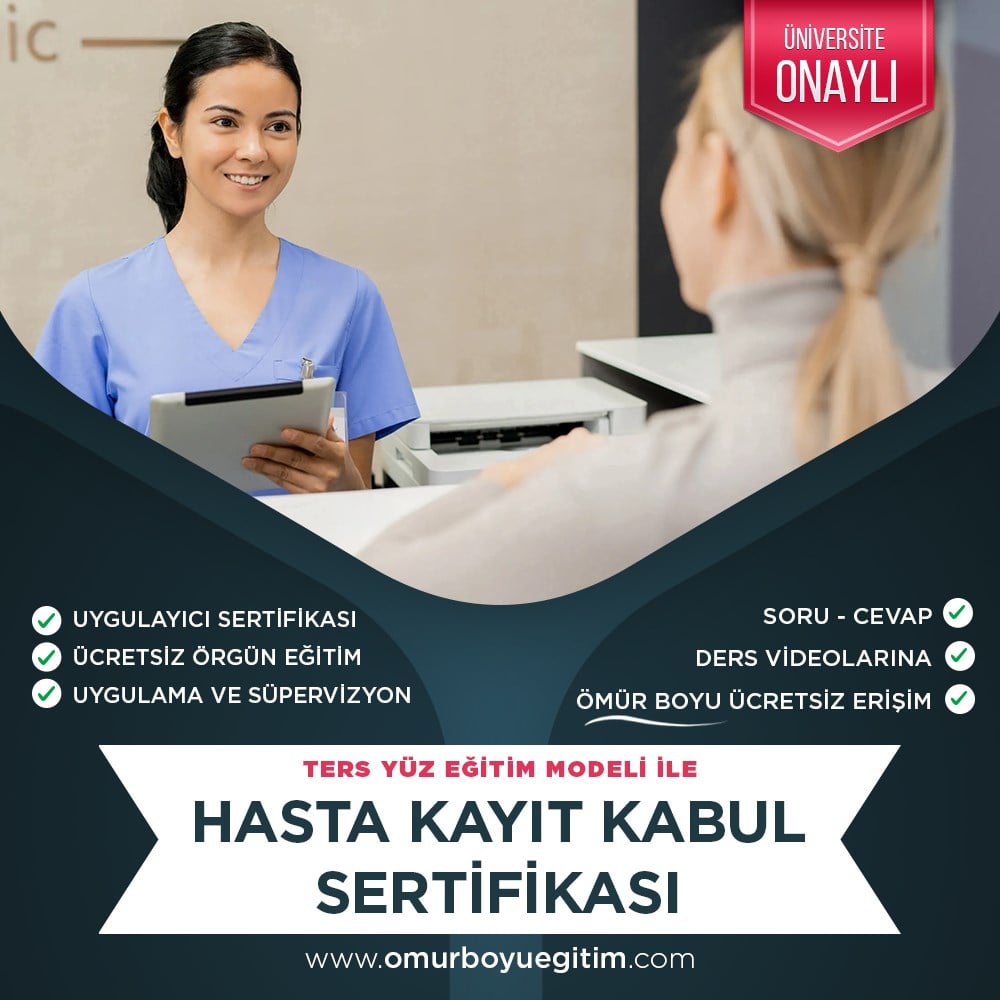 Üniversite OnaylıHasta Kayıt Kabul Sertifikası