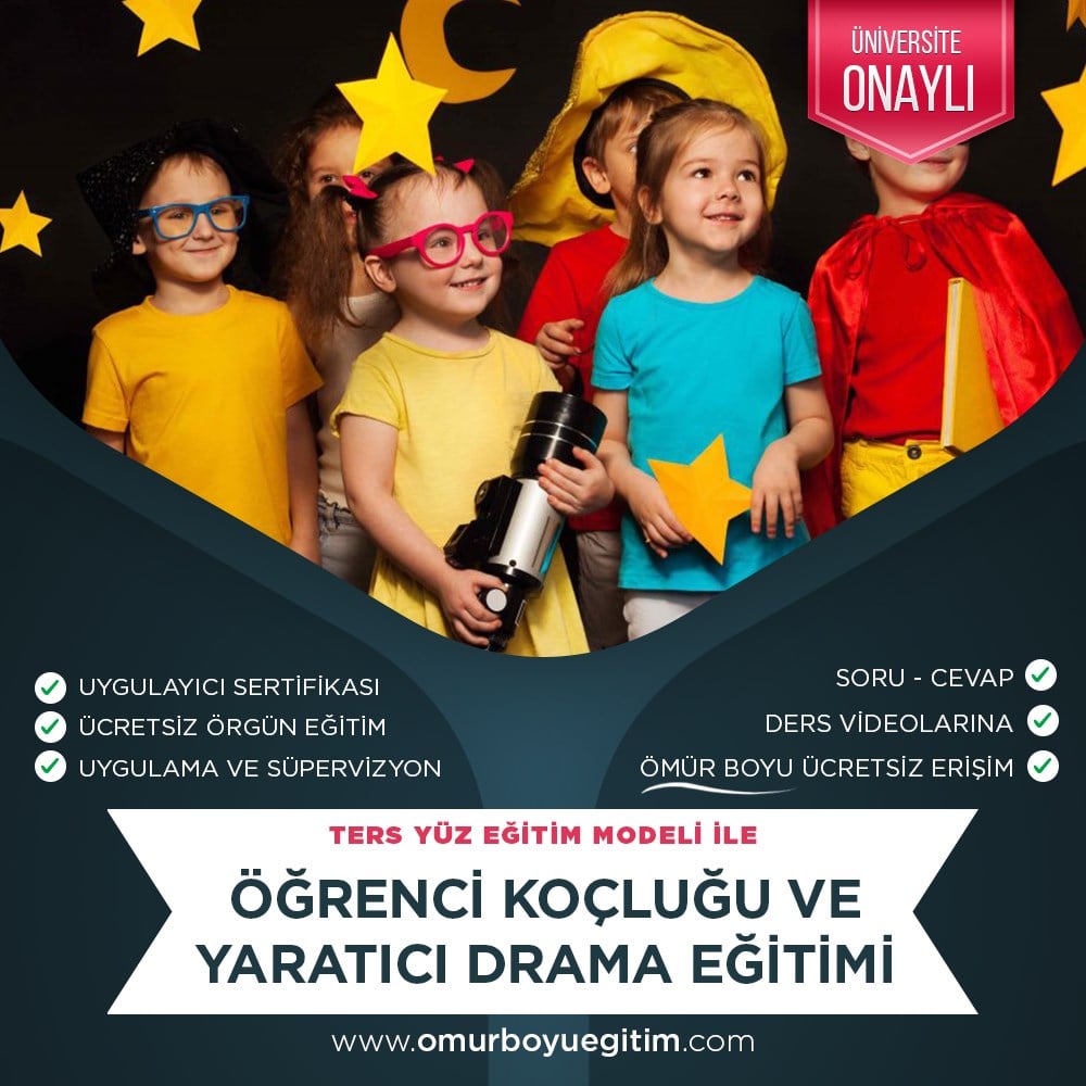Üniversite OnaylıÖğrenci Koçluğu ve Yaratıcı Drama Eğitimi