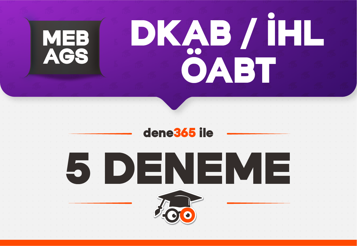 Dene365 ile ÖABT Din Kültürü ve Ahlak Bilgisi Öğretmenliği 5 Deneme