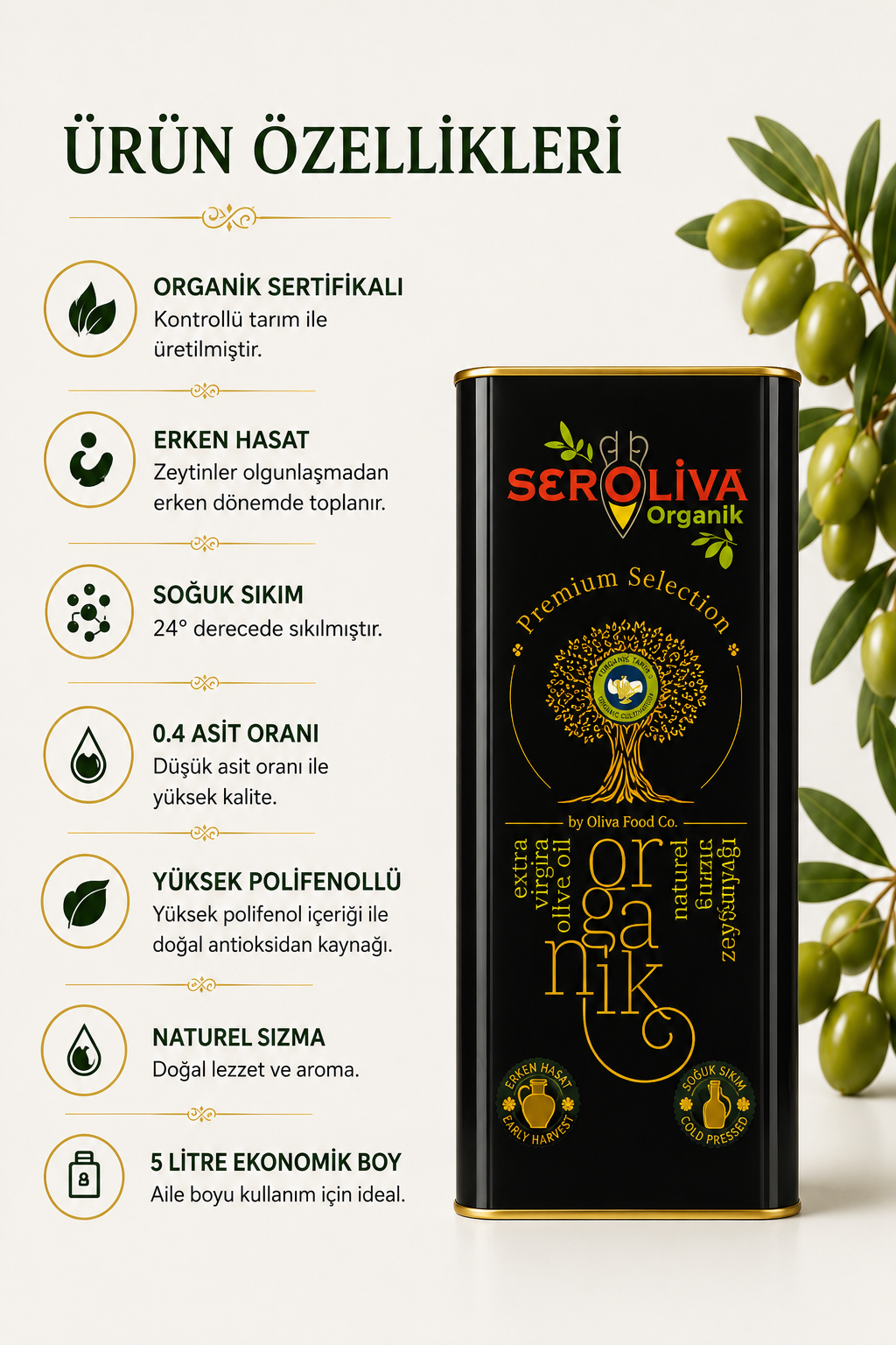 Organik Erken Hasat Özel Seri Zeytinyağı 5 Lt 0,4 ASİT Seroliva