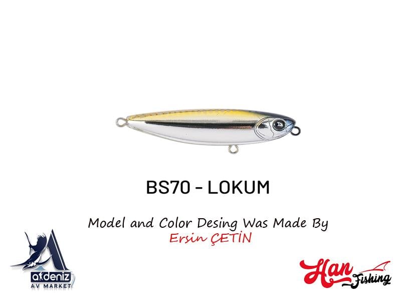 Baskın 65 BS70 Lokum