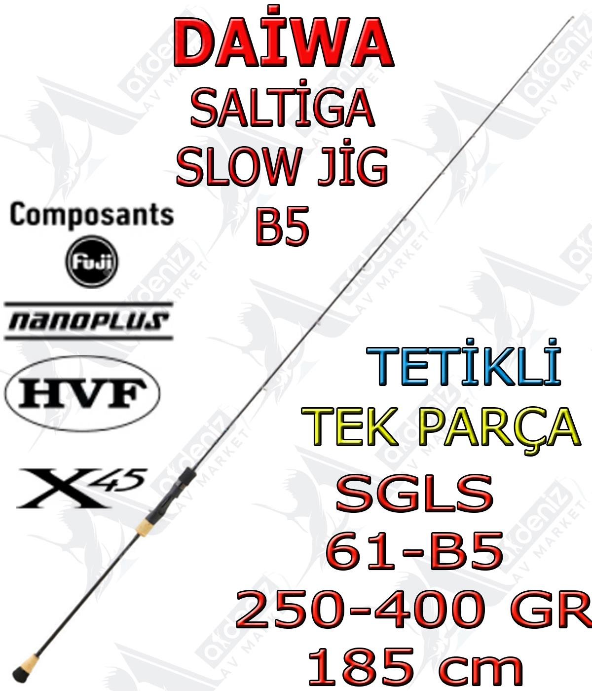 Daiwa Saltiga SJ B5 250-400 gr 185 cm Tek Parça (Tetikli) Slow Jig KamışıDAİWA