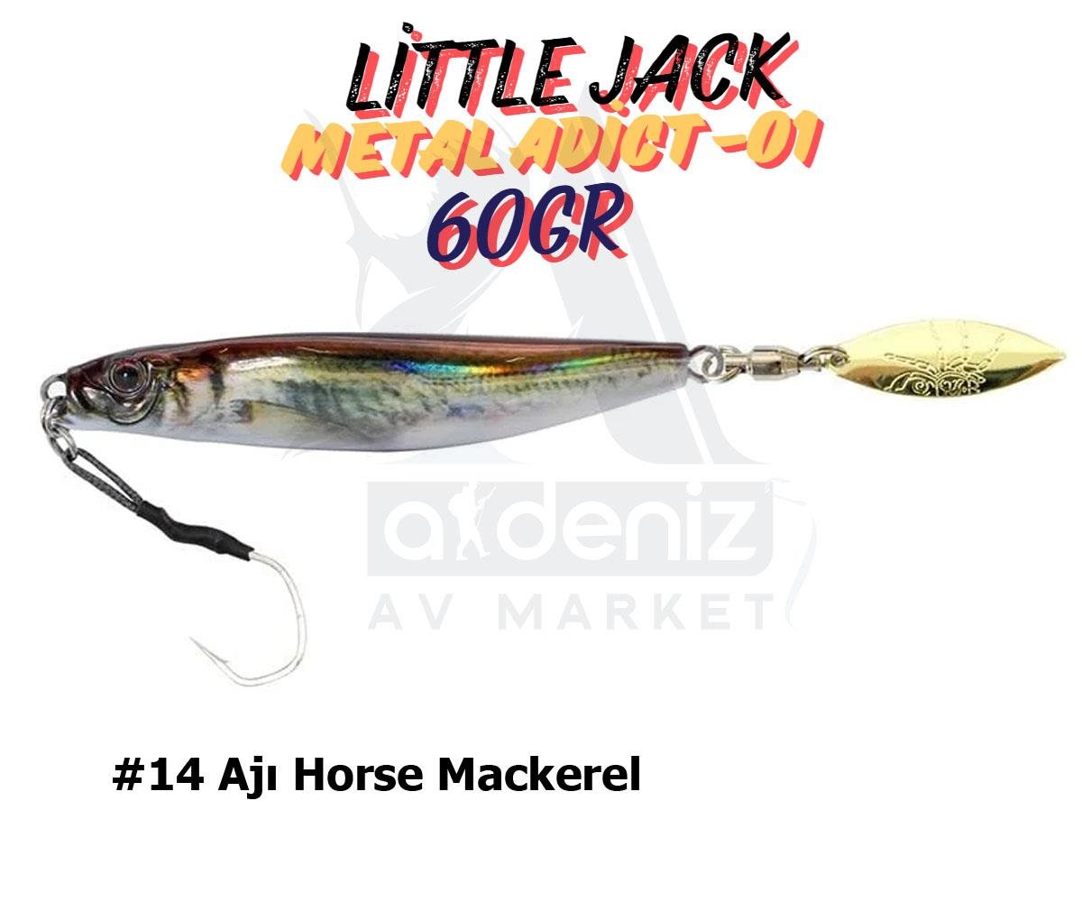 Little Jack Metal Adict-01 60 gr Jig Yem #14 Ajı Horse MackerelLİTTLE JACK
