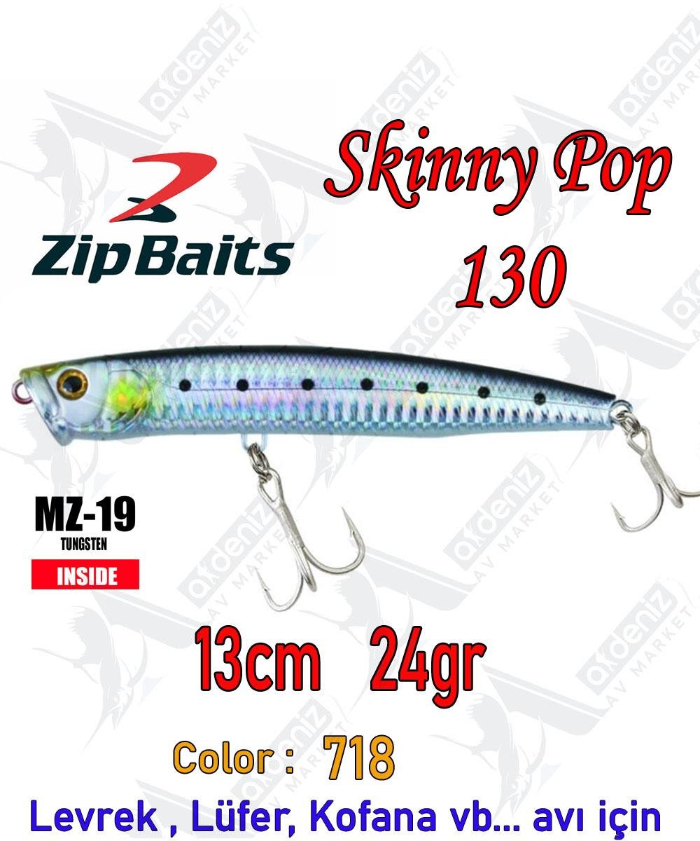 Zipbaits Skinny Pop Floating 130mm 24gr Su Üstü Popper Maket Balık Color:718ZİPBAİTS
