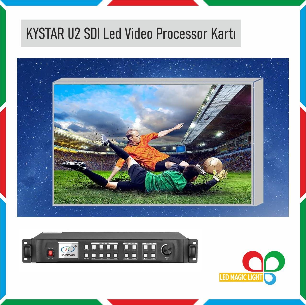 KYSTAR U2 LED VIDEO PROCESSOR