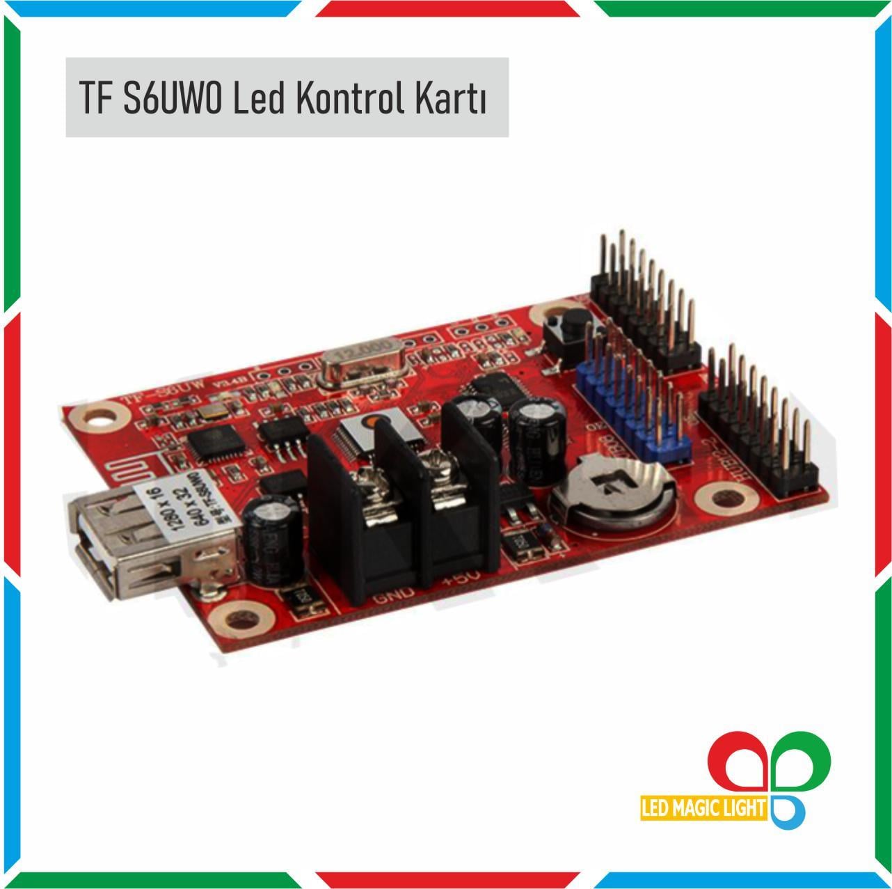 TF S6UW0 LED KONTROL KARTI