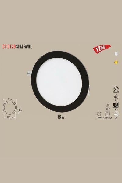 CT-5129BCata CT-5129B 6400K 18W Slim Panel Siyah Kasa