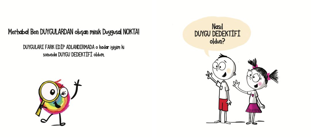 Küçük Duygusal NOKTA  Duygu Dedektifi