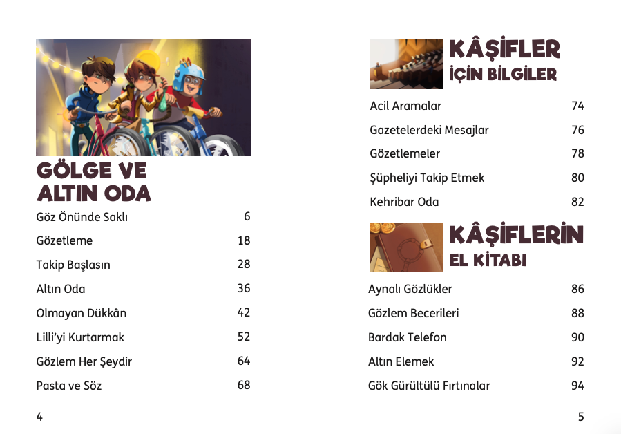 Küçük Kaşifler Gölge ve Altın Oda