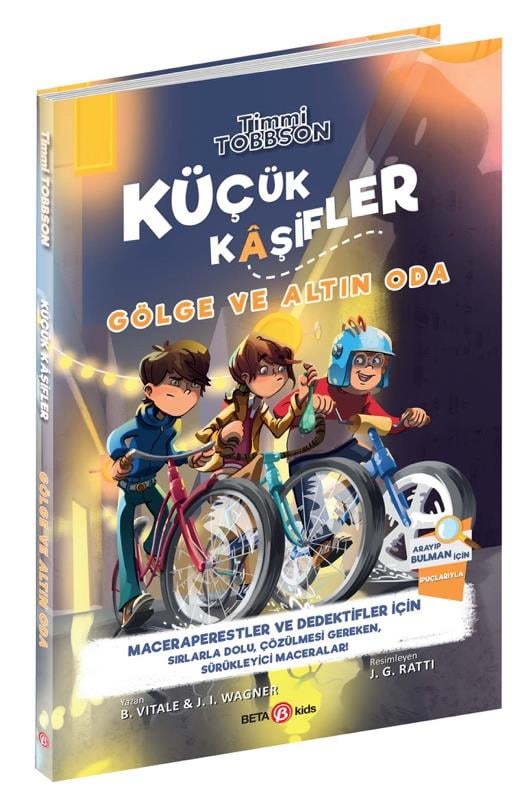 Küçük Kaşifler Gölge ve Altın Oda