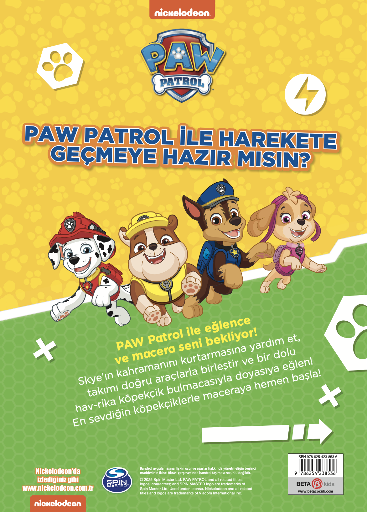 Paw Patrol -  Kahramanlar Geliyor Aktivite Kitabı