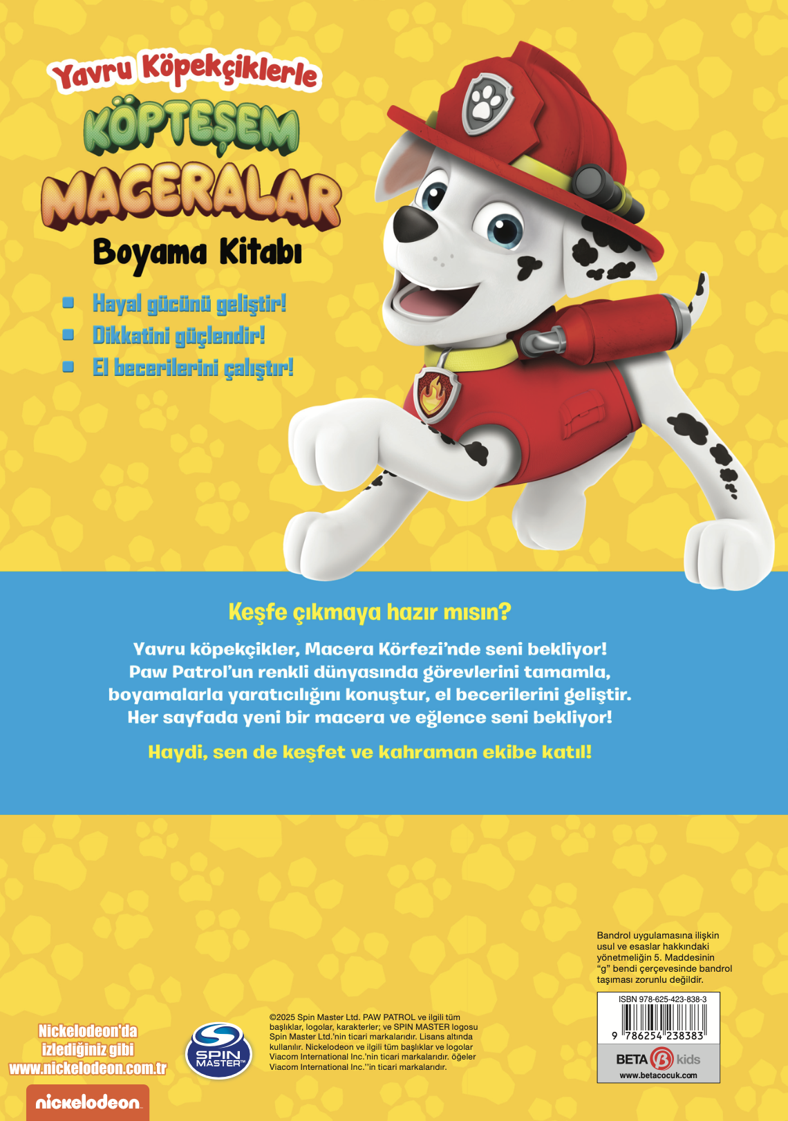Paw Patrol -  Köpteşem Maceralar Boyama Kitabı