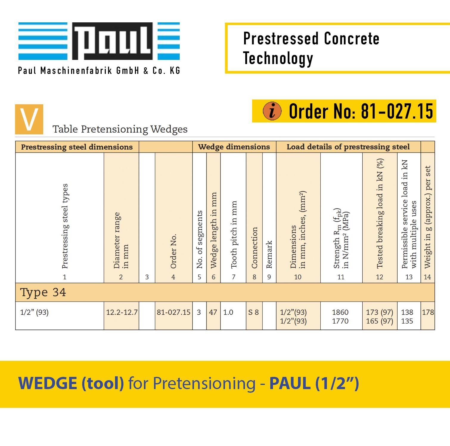 Paul 0.5'' Pre-tension wedge