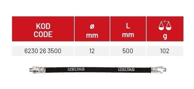 İzeltaş 6230263500 Gres Pompası Hortumu 12 mm 500 cc