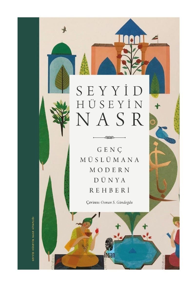 Genç Müslümana Modern Dünya Rehberi