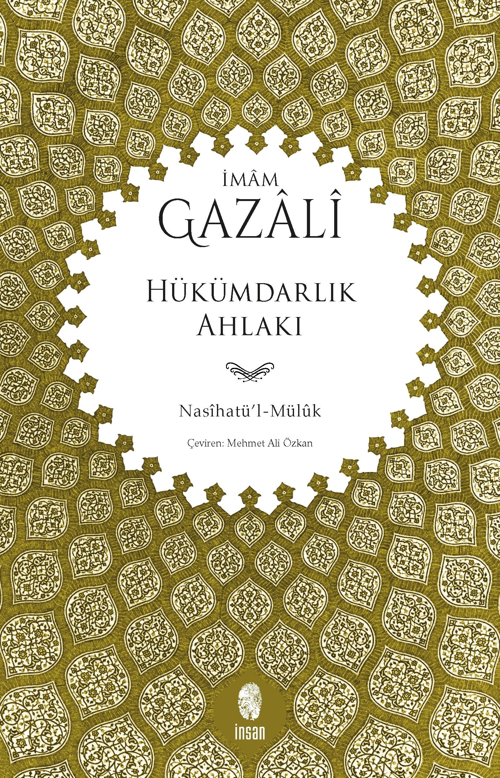 Hükümdarlık Ahlakı (Nasihatü'l-Müluk)