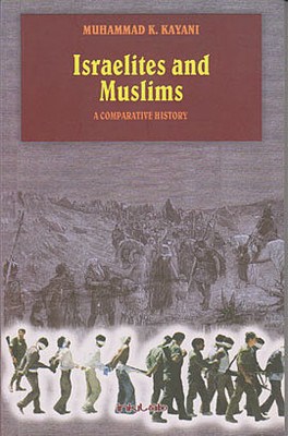 Israelites and Muslims: A Comparative History