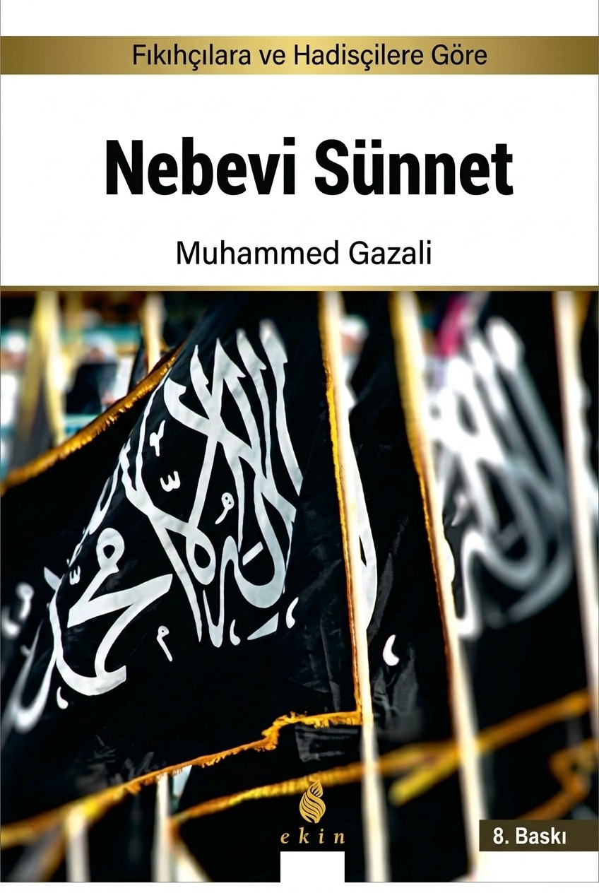 Nebevi Sünnet; Fıkıhçılara ve Hadisçilere Göre