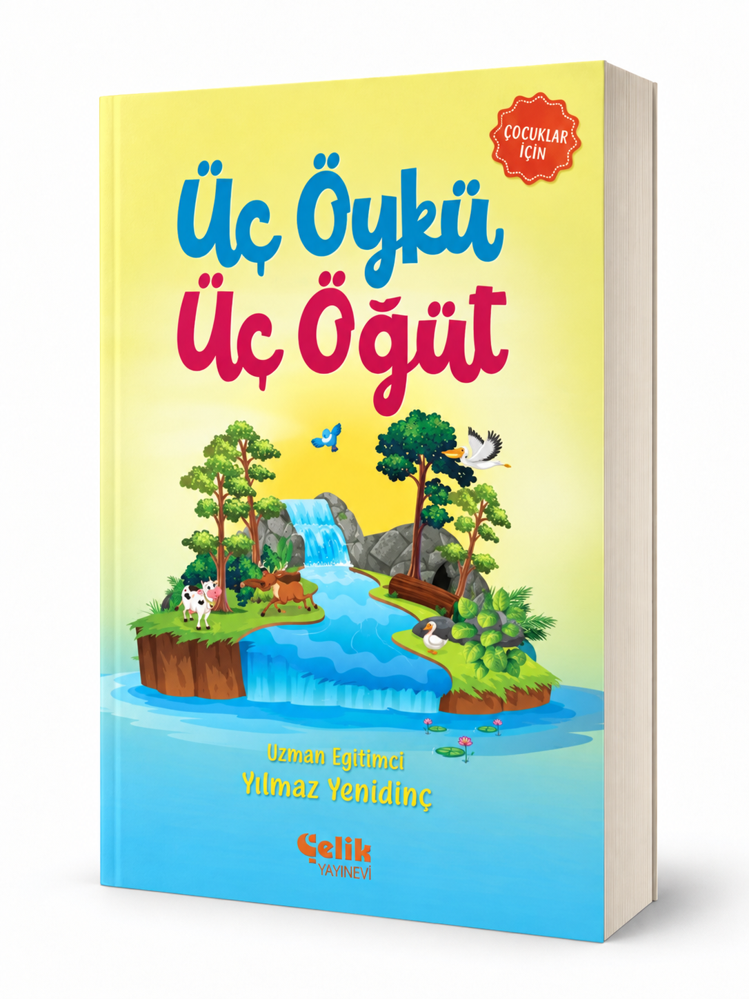 Üç Öykü Üç Öğüt