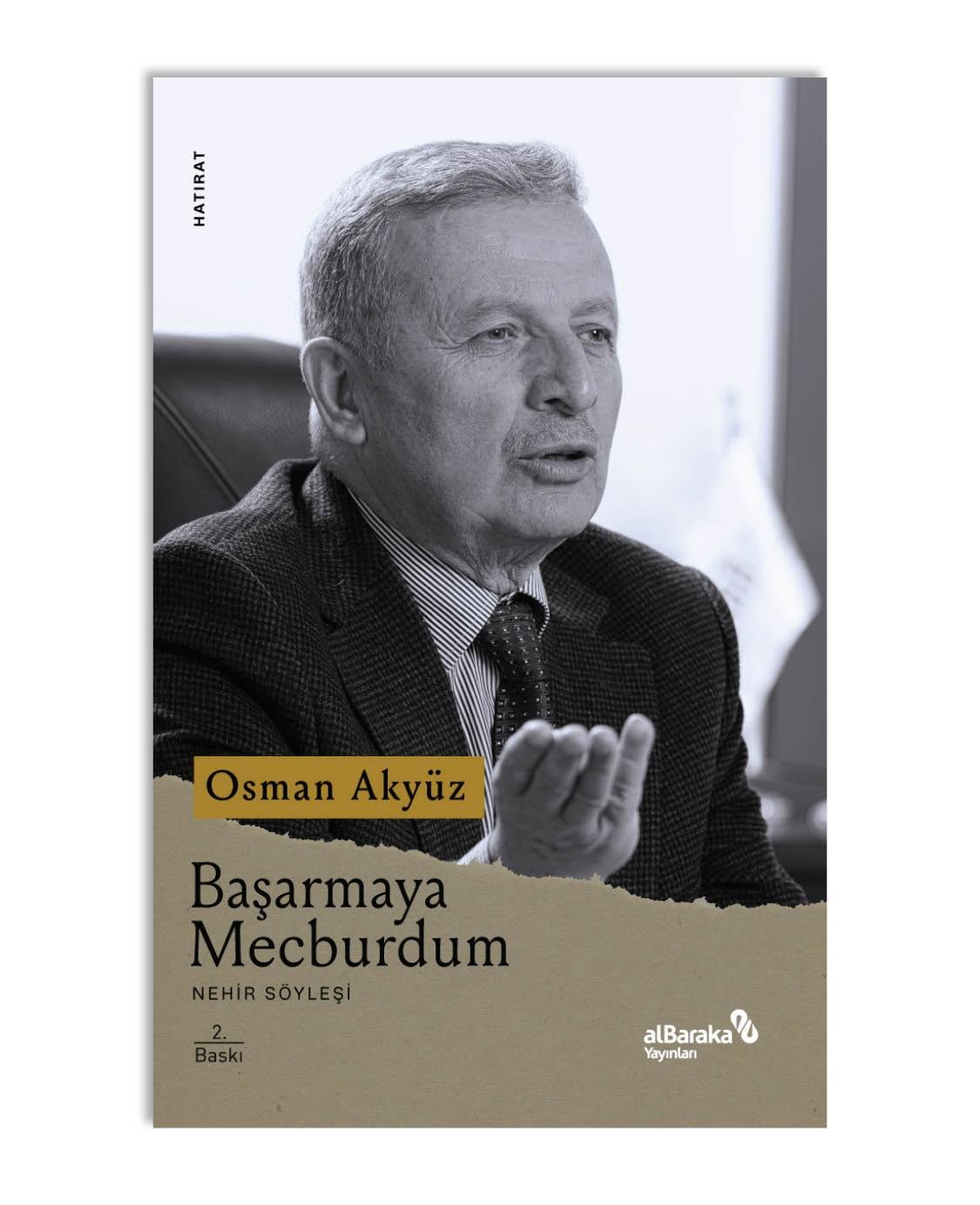 BAŞARMAYA MECBURDUM-OSMAN AKYÜZ