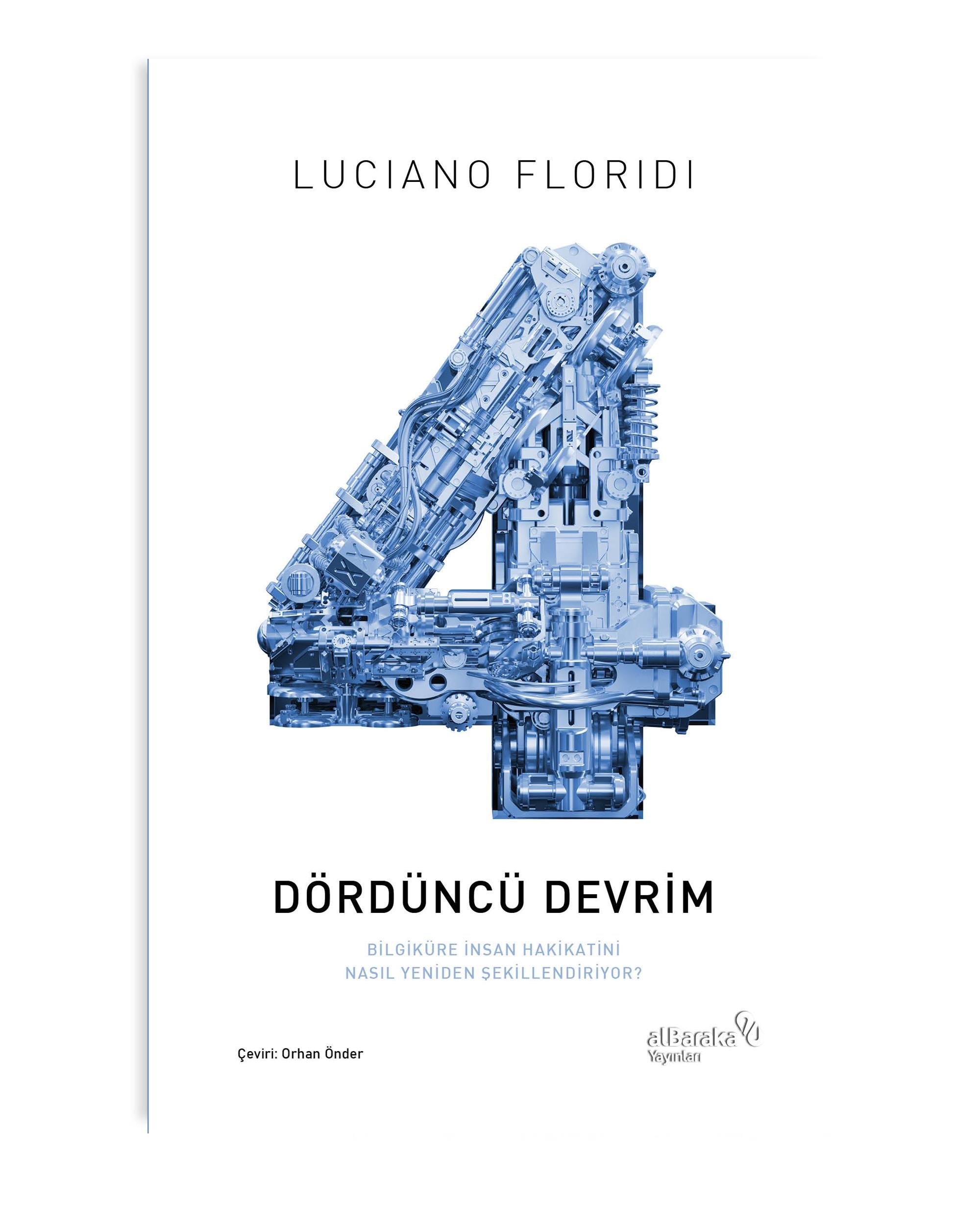 DÖRDÜNCÜ DEVRİM - BİLGİKÜRE İNSAN HAKİKATİNİ NASIL YENİDEN ŞEKİLLENDİRİYOR?