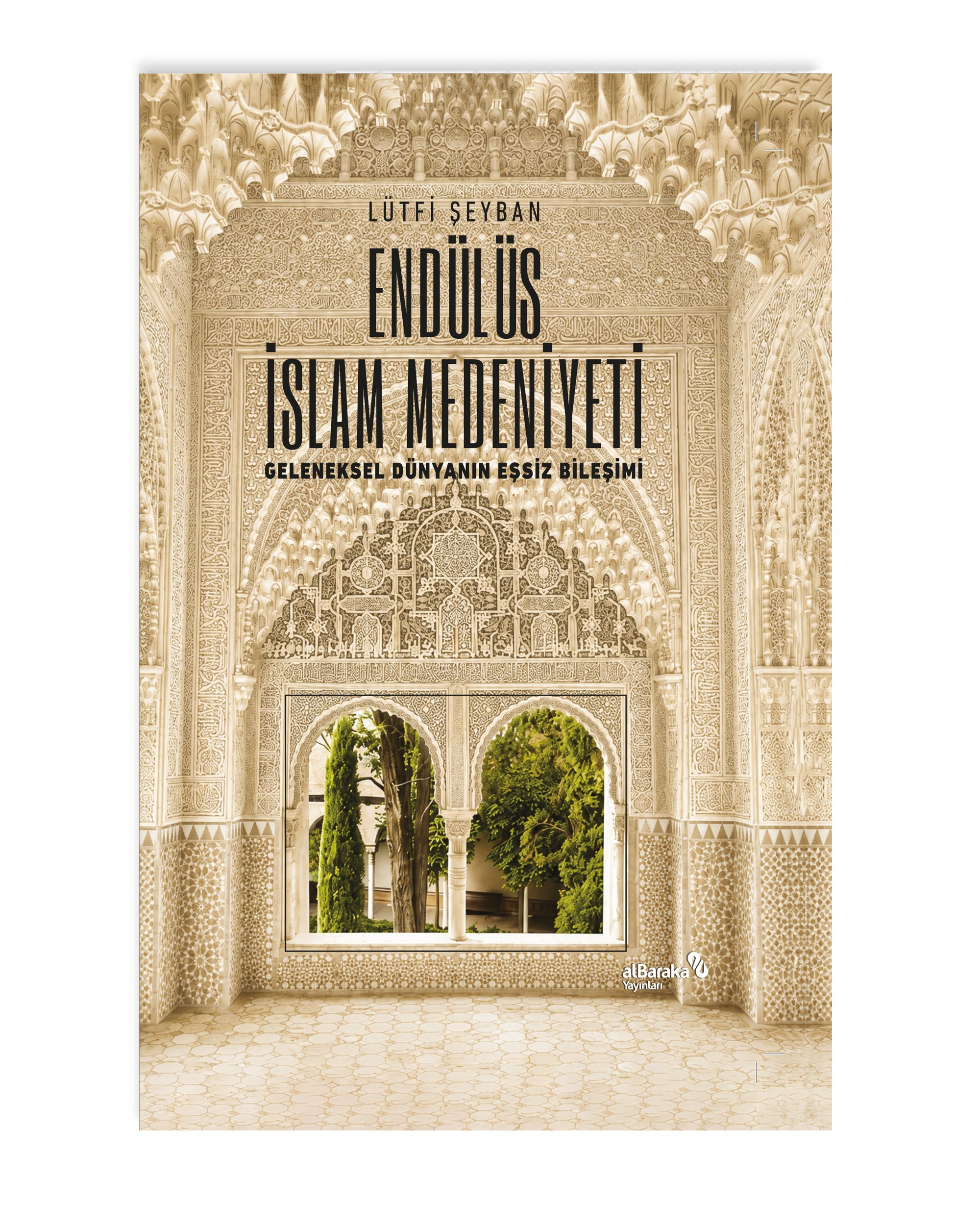 ENDÜLÜS İSLAM MEDENİYETİ CİLTLİ
