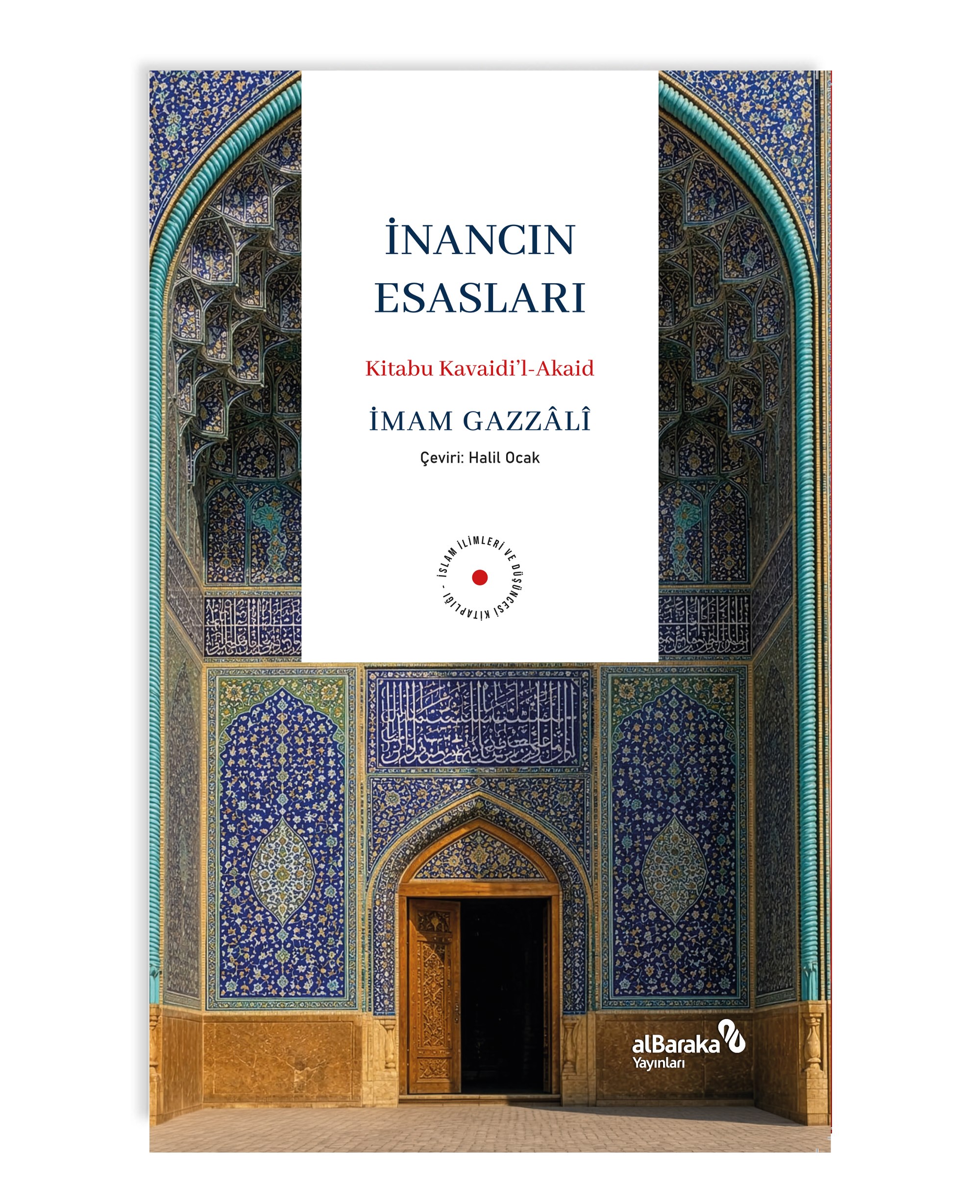 İNANCIN ESASLARI