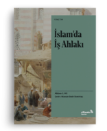 İSLAM'DA İŞ AHLAKI