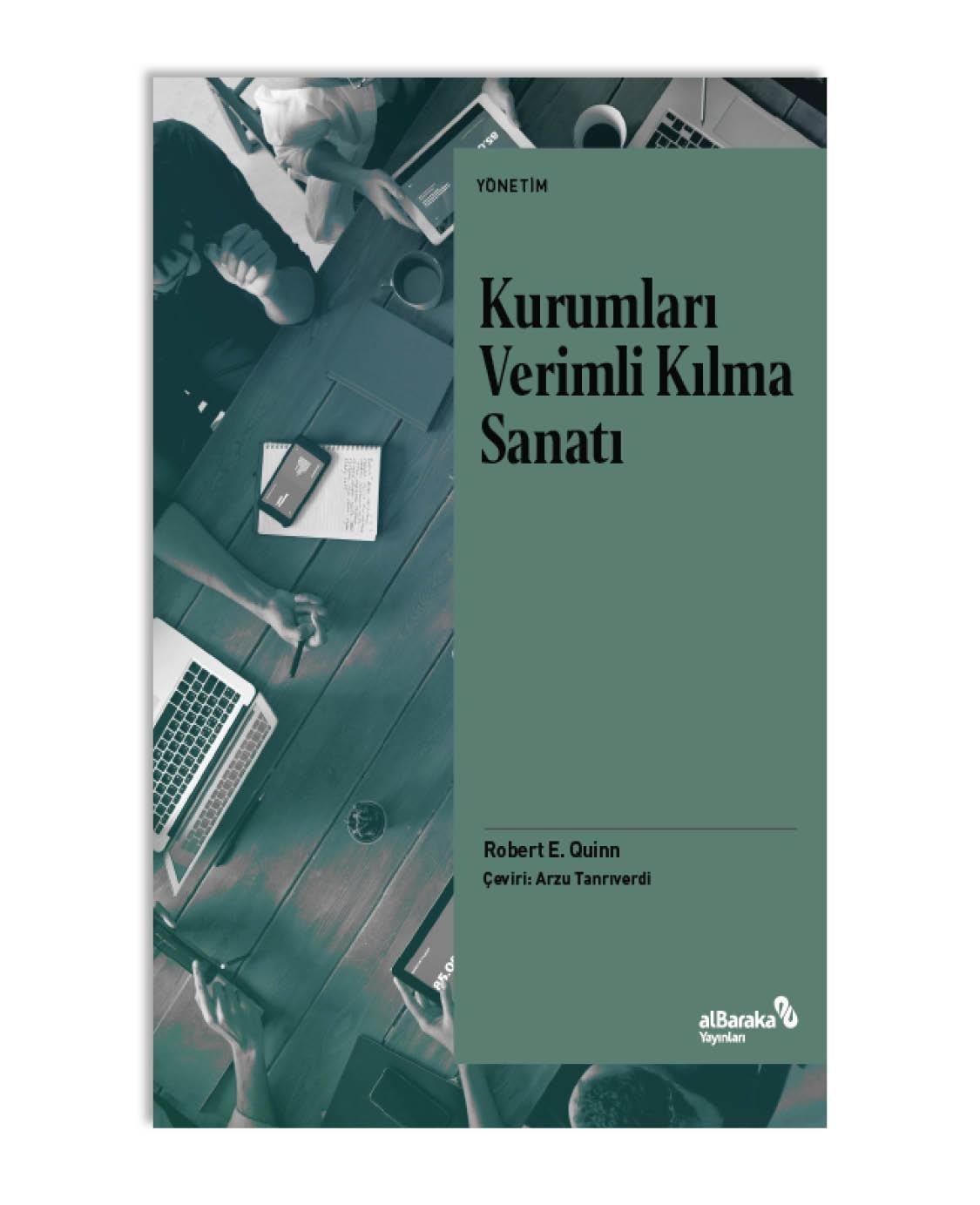 KURUMLARI VERİMLİ KILMA SANATI