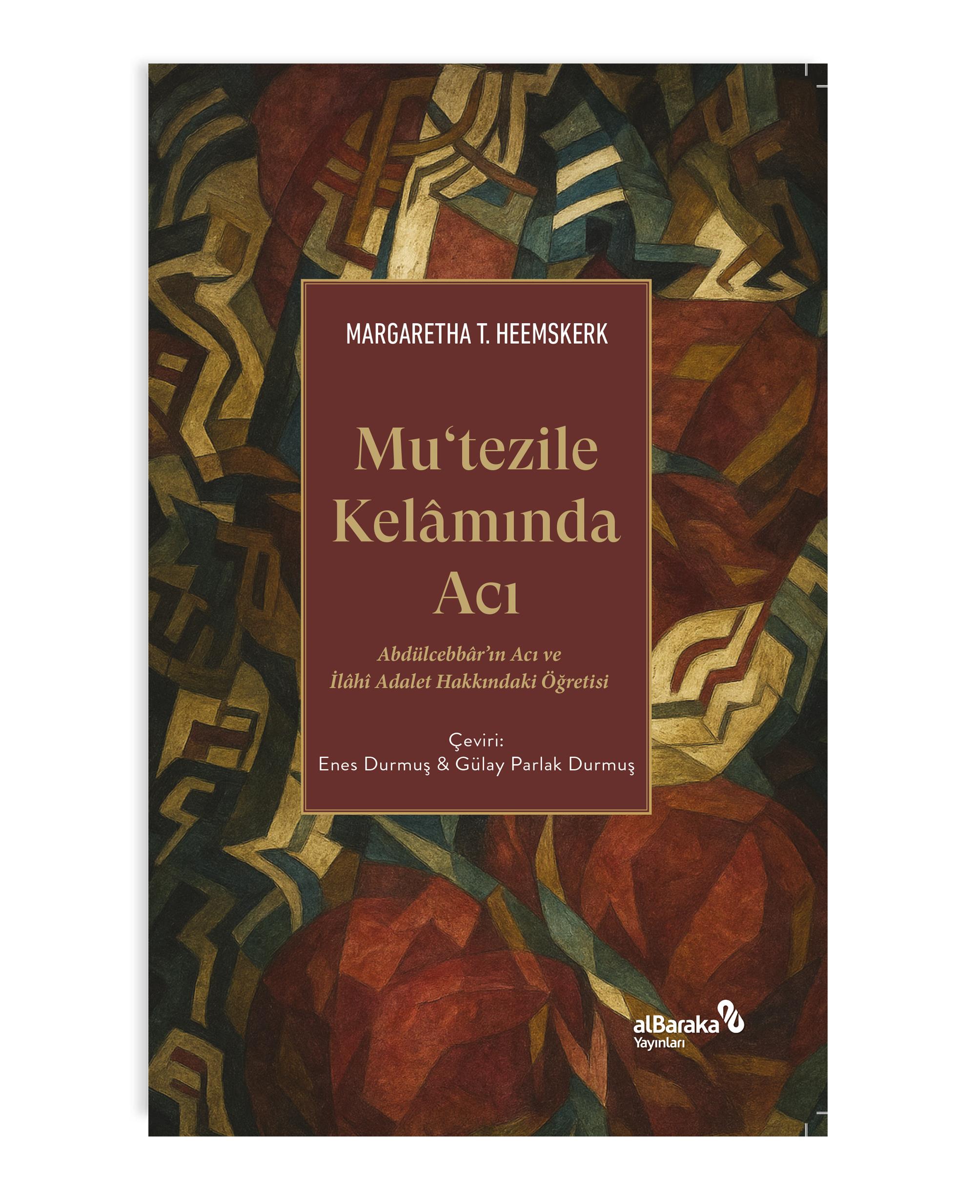 MUTEZİLE KELAMINDA ACI