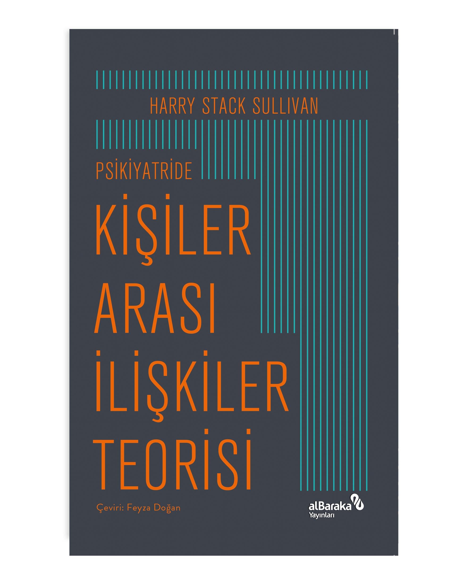 PSİKİYATRİDE KİŞİLER ARASI İLİŞKİLER TEORİSİ