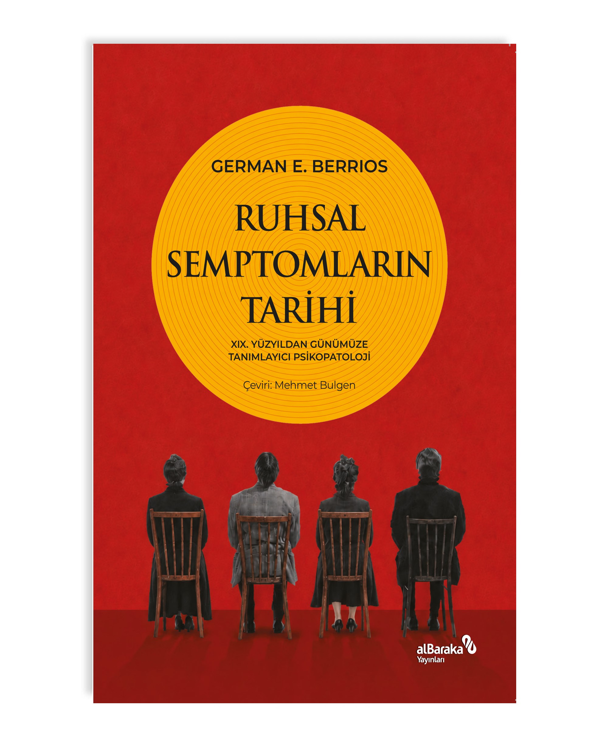 RUHSAL SEMPTOMLARIN TARİHİ