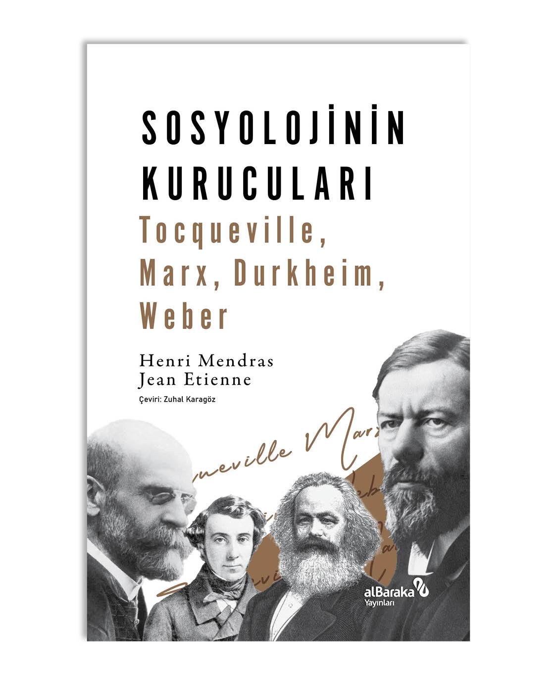 SOSYOLOJİNİN KURUCULARI