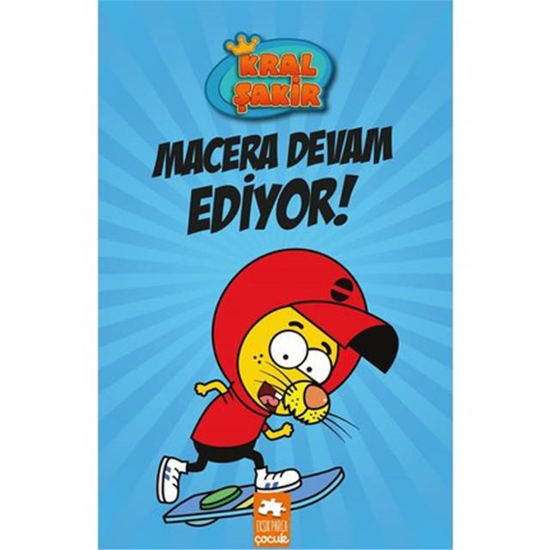 Kral Şakir Macera Devam Ediyor Kitabı