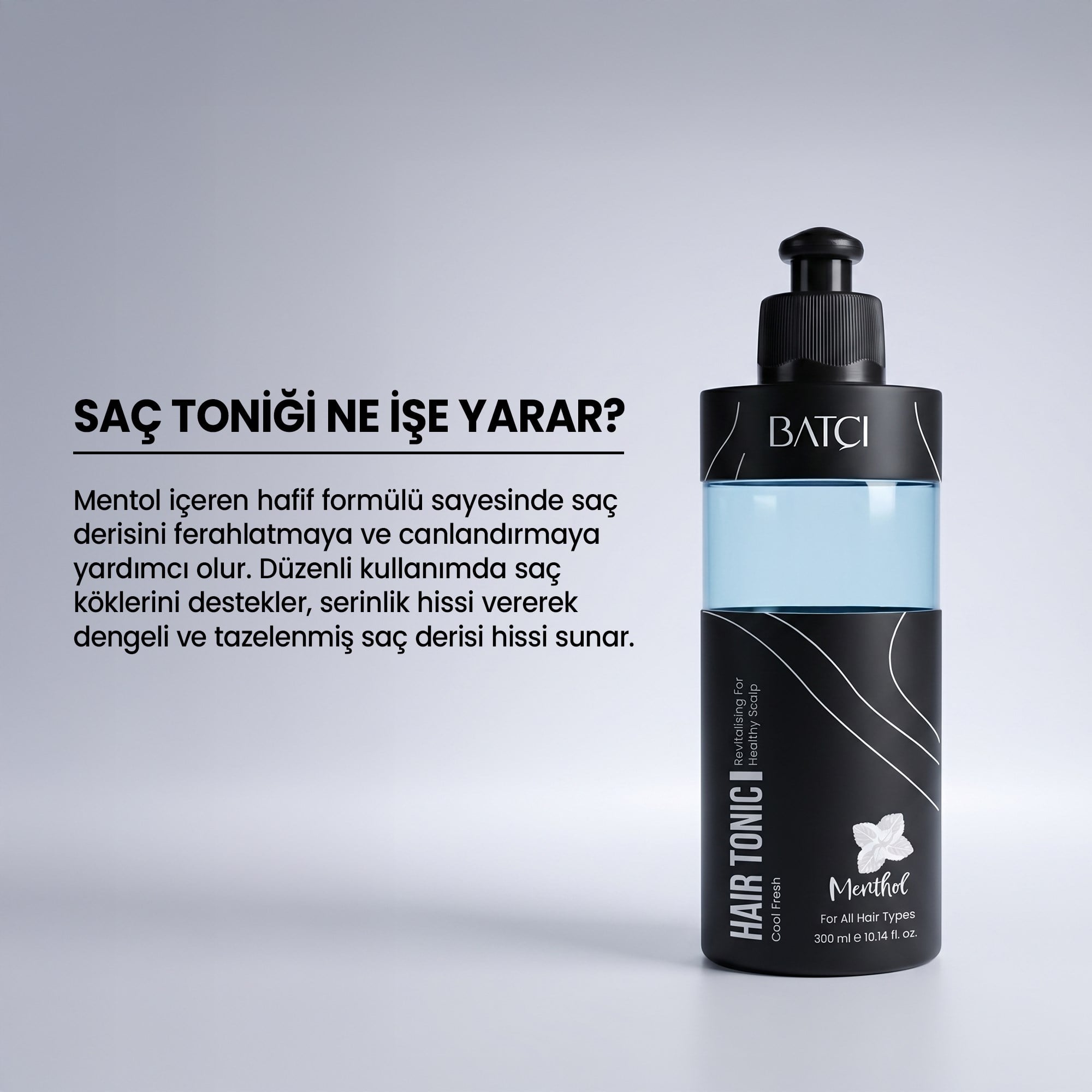 Mentollü Saç Toniği – Ferahlatıcı, Kök Canlandırıcı
